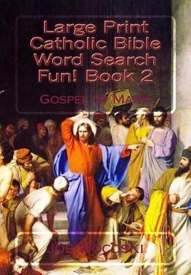 Book cover for Large Print Catholic Bible Word Search Fun! Book 2