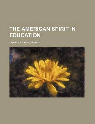 Book cover for The American Spirit in Education