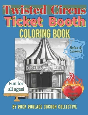 Book cover for Ticket Booth, Twisted Circus