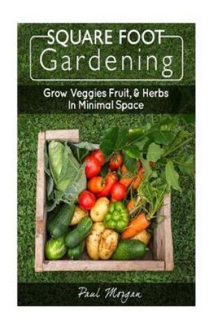 Cover of Square Foot Gardening
