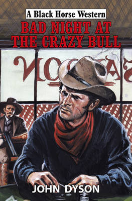 Book cover for Bad Night at the Crazy Bull