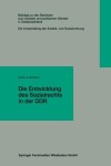 Book cover for Die Entwicklung des Sozialrechts in der DDR