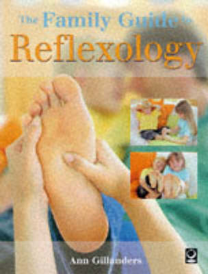 Book cover for The Family Guide to Reflexology