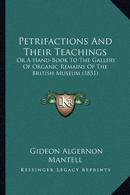 Book cover for Petrifactions and Their Teachings Petrifactions and Their Teachings