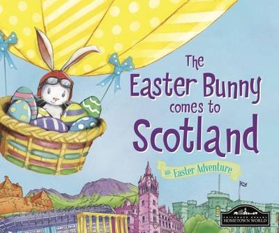 Book cover for The Easter Bunny Comes to Scotland