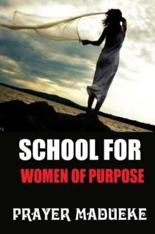 Cover of School for Women of Purpose