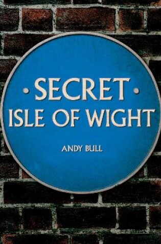 Cover of Secret Isle of Wight