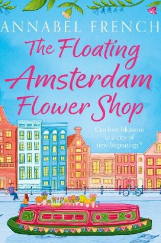 Cover of The Floating Amsterdam Flower Shop