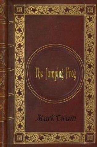 Cover of Mark Twain - The Jumping Frog