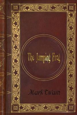 Book cover for Mark Twain - The Jumping Frog