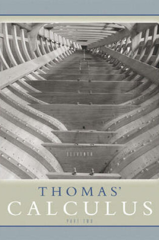 Cover of Thomas' Calculus Part Two (Multivariable, chs. 11-16)