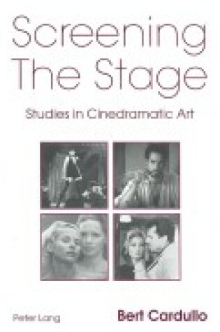 Cover of Screening the Stage