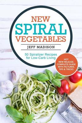 Book cover for New Spiral Vegetables