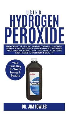 Book cover for Using Hydrogen Peroxide