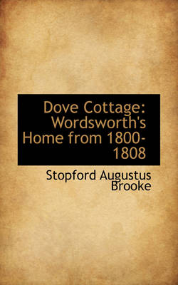 Book cover for Dove Cottage, Wordsworth's Home from 1800-1808