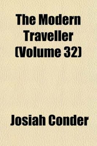 Cover of The Modern Traveller (Volume 32)