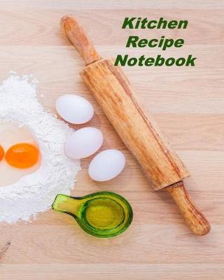 Book cover for Kitchen Recipe Notebook