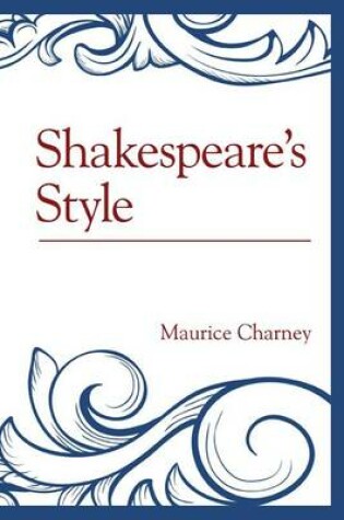 Cover of Shakespeare's Style