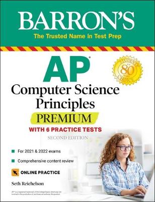 Cover of AP Computer Science Principles Premium with 6 Practice Tests