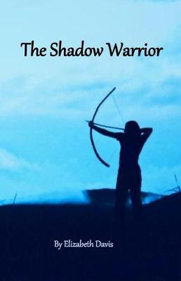 Book cover for The Shadow Warrior