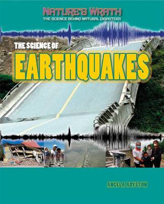 Book cover for The Science of Earthquakes