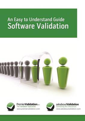 Cover of An Easy to Understand Guide to Software Validation