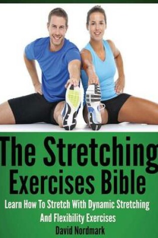 Cover of The Stretching Exercises Bible