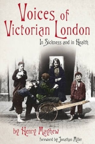 Cover of Voices of Victorian London