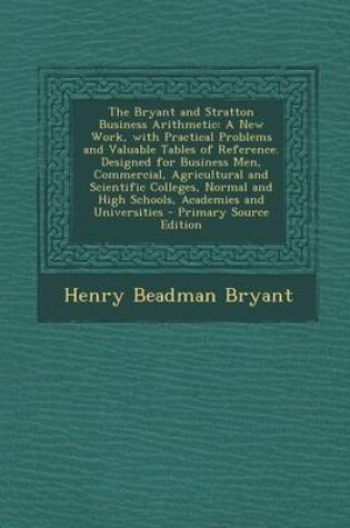 Cover of The Bryant and Stratton Business Arithmetic