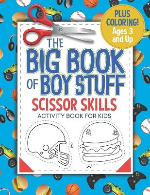 Book cover for The Big Book of Boy Stuff