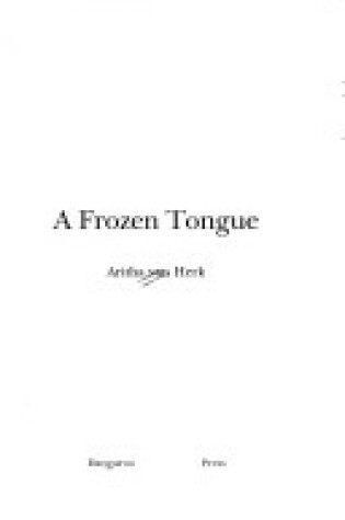 Cover of Frozen Tongue