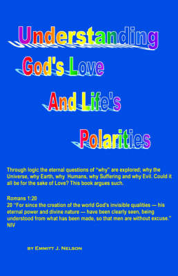 Book cover for Understanding God's Love and Life's Polarities