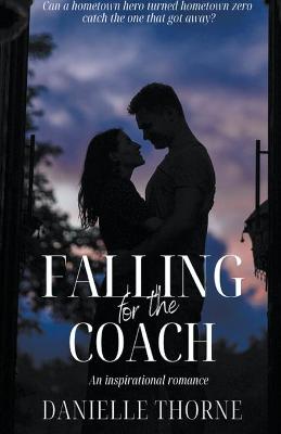 Book cover for Falling For The Coach