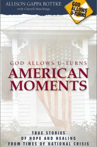 Cover of God Allows U-Turns American Moments