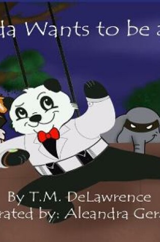 Cover of Panda Wants To Be A Spy