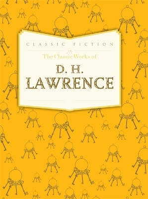 Cover of The Classic Works of D. H. Lawrence