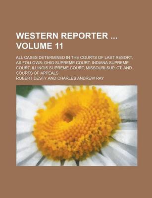 Book cover for Western Reporter; All Cases Determined in the Courts of Last Resort, as Follows