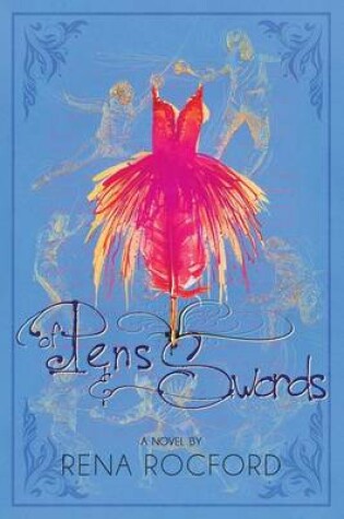 Cover of Of Pens and Swords