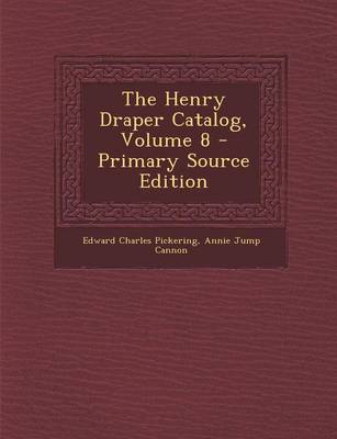 Book cover for The Henry Draper Catalog, Volume 8