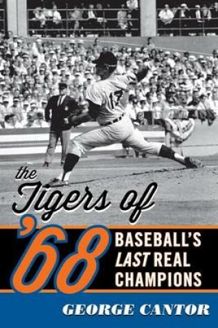 Cover of Tigers of '68