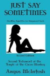 Book cover for Just Say Sometimes