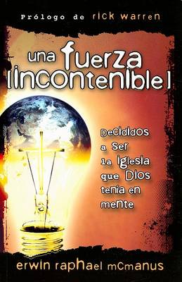 Book cover for Una Fuerza Incontenible