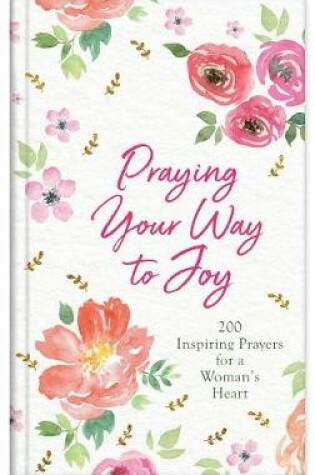 Cover of Praying Your Way to Joy