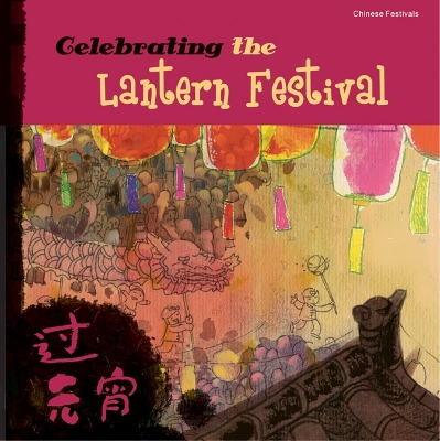 Book cover for Celebrating the Lantern Festival