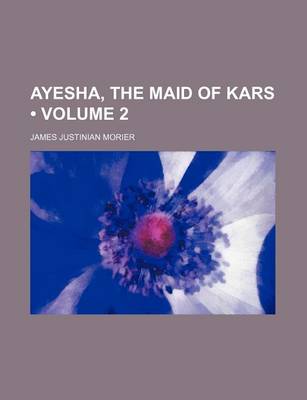 Book cover for Ayesha, the Maid of Kars (Volume 2)