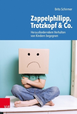 Book cover for Zappelphilipp, Trotzkopf & Co.