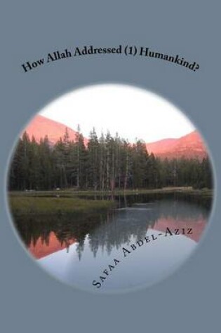 Cover of How Allah Addressed (1) Humankind?