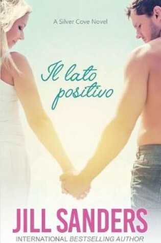 Cover of Il lato positivo