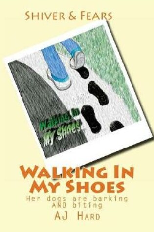 Cover of Walking In My Shoes