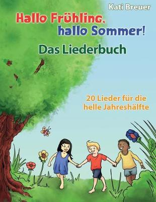 Book cover for Hallo Fruhling, hallo Sommer! 20 Lieder fur die helle Jahreshalfte